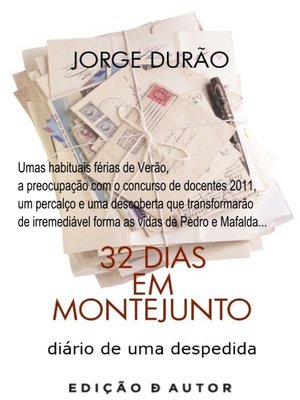 cover image of 32 Dias  em Montejunto--diário de uma despedida
